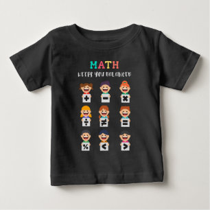 Mathe hält dich im Gleichgewicht Baby T-shirt