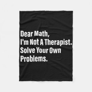 Mathe Humor Lieber Mathe Ich bin kein Therapeut Lö Fleecedecke