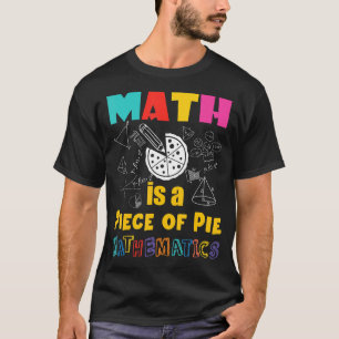 Mathe ist ein Stück Kuchen Mathe Pi Day Kids T-Shirt