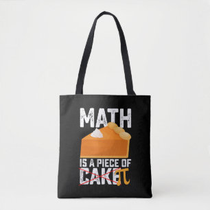 Mathe ist ein Stück Kuchen Pi Tag Lustig Tasche