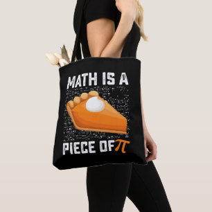 Mathe ist ein Stück Pi Day Pie Mathematik Tasche