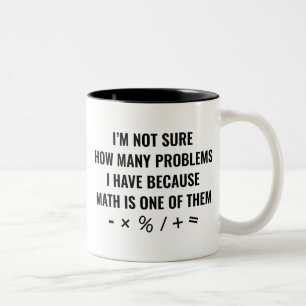 Mathe ist eine von ihnen zweifarbige tasse