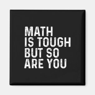 Mathe ist hart, aber du bist es auch Mathe-Lehrer Magnet