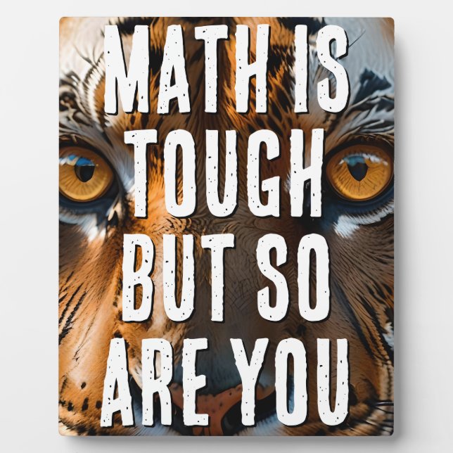 Mathe ist hart, aber du tust auch fotoplatte (Vorderseite)