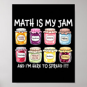Mathe ist Jam und hier, um lustigen Mathelehrer zu Poster