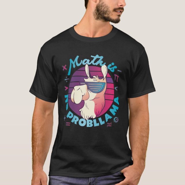 Mathe ist kein ProbLlama T-Shirt (Vorderseite)
