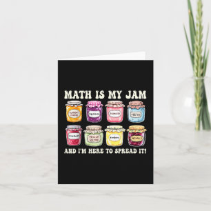 Mathe ist mein Jam und ich bin hier, um es witzig Karte