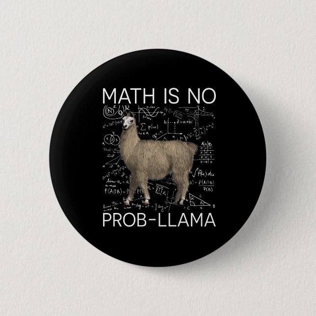 Mathe ist No Prob-Llama - Mathe Llama Lehrer Button (Vorderseite)
