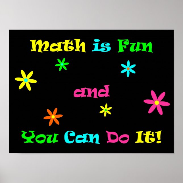 Mathe ist Spaß und du kannst es tun Poster (Vorne)