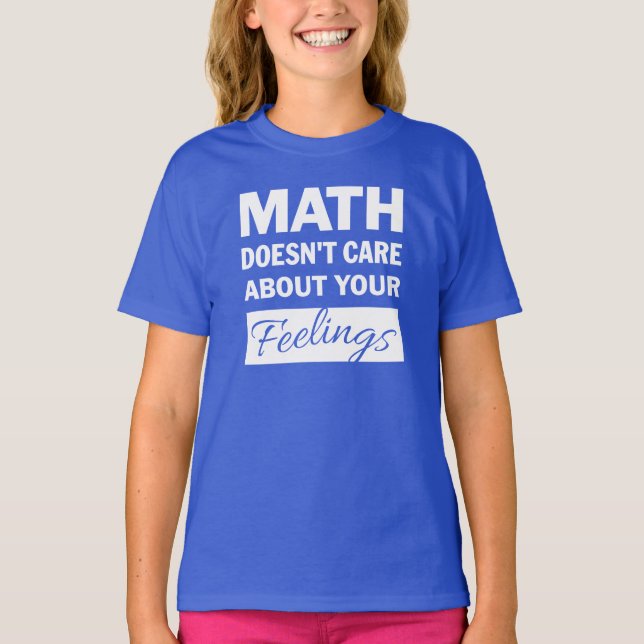 Mathe kümmert sich nicht um das Shirt von White Te (Vorderseite)