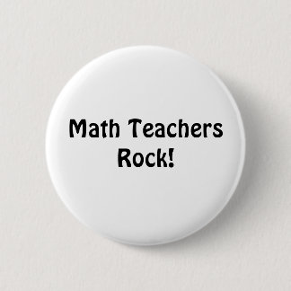 Mathe-Lehrer-Felsen! Button