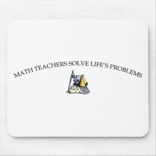 Mathe-Lehrer lösen die Probleme des Lebens Mousepad