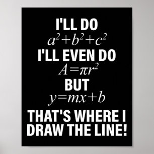 Mathe mach ich, mach ich sogar, aber da ziehe ich poster