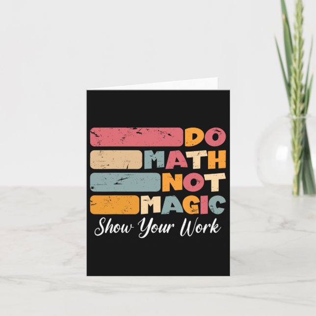 Mathe not Magic Funny Mathe Lehrer zurück nach Sch Karte (Vorderseite)