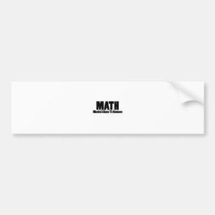 Mathe. Seelische Grausamkeit gegenüber Menschen Autoaufkleber