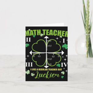 Mathe Teacher like Regular Luckier St Patricks Day Karte