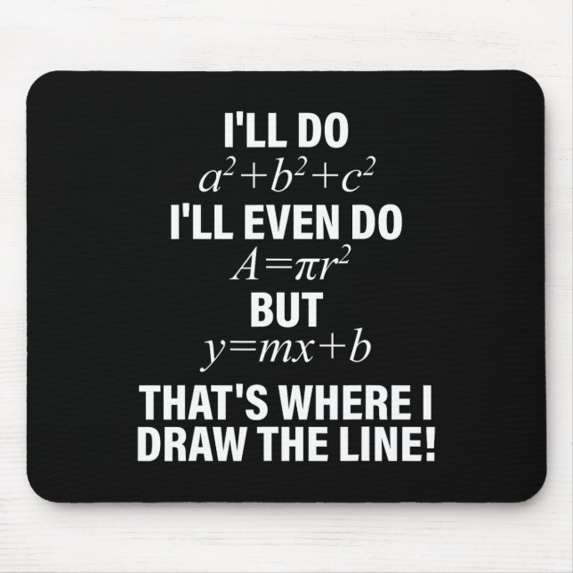 Mathe werde ich machen, ich werde es sogar machen, mousepad (Vorne)