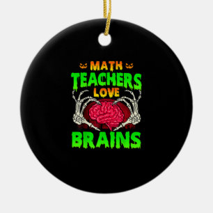 Mathelehrer Gehirne Skeleton Hand Herz Halloween Keramik Ornament