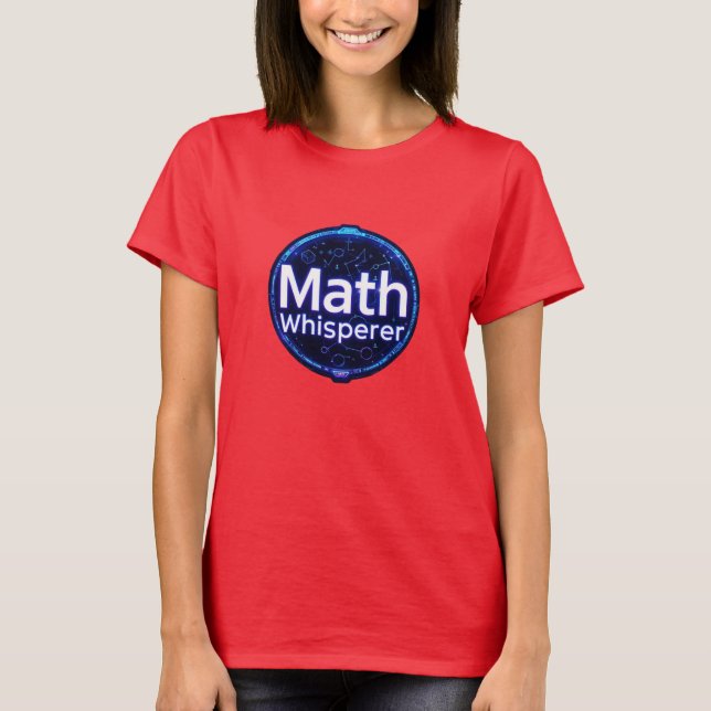 Mathelehrer Matheflüsterer T-Shirt (Vorderseite)