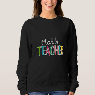 Mathelehrer Mathematiker Algebra Infinitesimalrech Sweatshirt