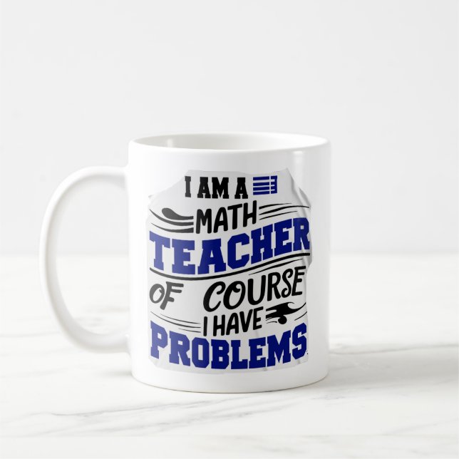 Mathelehrer Scherz  Kaffeetasse (Links)