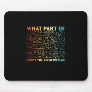 Mathelehrer, welcher Teil der Mathematik Mousepad