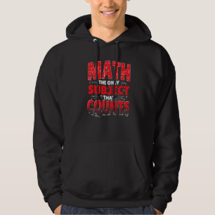 Mathematik das einzige Fach, das Mathematiker Ma z Hoodie
