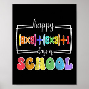 Mathematik Formel 100 Tage der Schule Funny Mathe  Poster