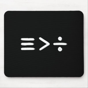 Mathematik Gleichheit > Division Mathematik Sym Mousepad