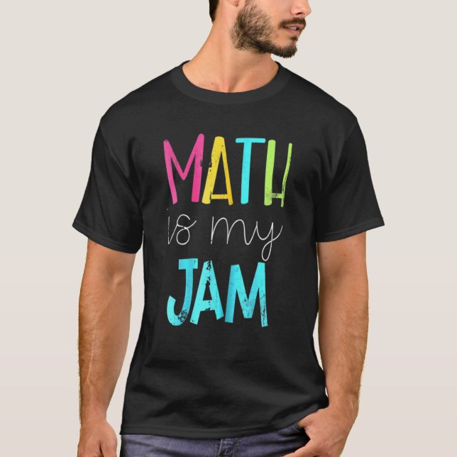 Mathematik ist meine Math Math Lehrer Team Math T-Shirt (Vorderseite)