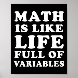 Mathematik ist wie Leben lustige Mathematik Lehrer Poster