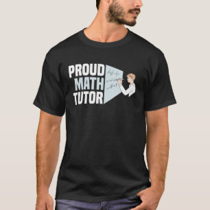 Mathematik Lehrer Bildung Schule Erzieher Math Tut T-Shirt