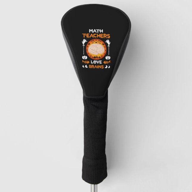 Mathematik Lehrer Liebe Brains Funny Halloween T S Golf Headcover (Vorderseite)
