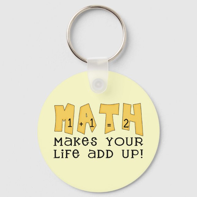 Mathematik macht Ihr Leben zu Geschenken und Triko Schlüsselanhänger (Vorderseite)