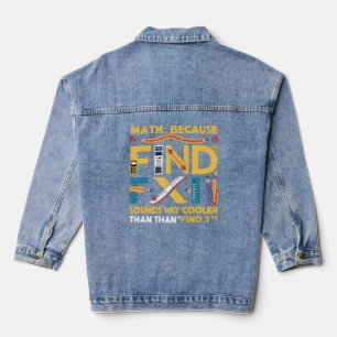 Mathematik: Weil X Sounds viel Cooler finden als Y Jeansjacke