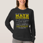Mathematiker Mathematiker Mathematics School Numb T-Shirt<br><div class="desc">Mathematiklehrer Mathematiker Mathematics School Numbers</div>