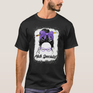 Mathematiker Messy Bun Teacher zurück zur Schule T-Shirt