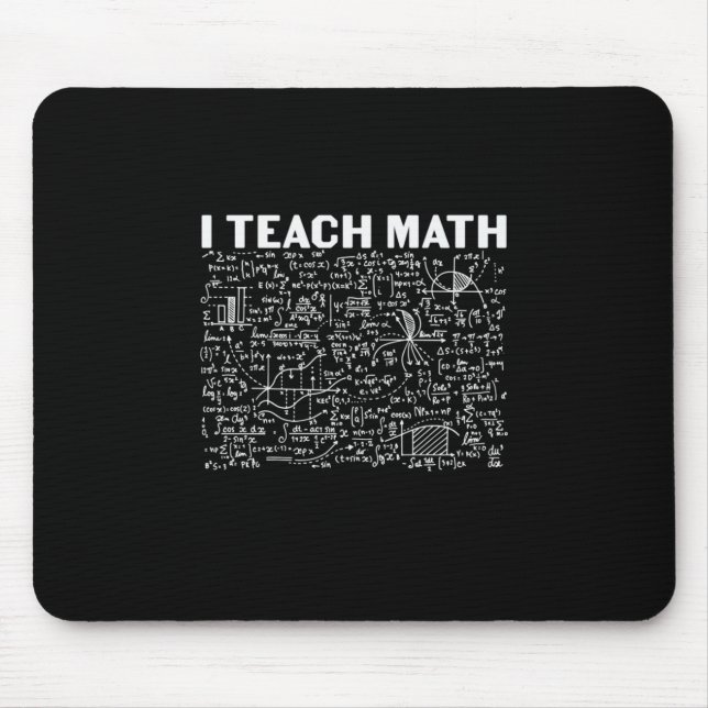 Mathematiklehrer I lehre Mathematik Mousepad (Vorne)