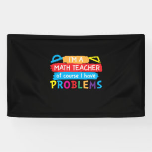 Mathematiklehrer Ich bin Mathematiklehrer Banner
