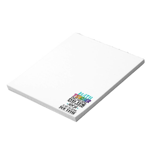 Mathematiklehrer nur wegen Vollzeit-Multitasking Notizblock (Rotiert)