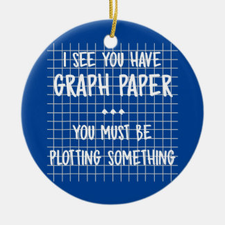 Mathematiklehrer Sie müssen etwas Funny spielen Keramik Ornament
