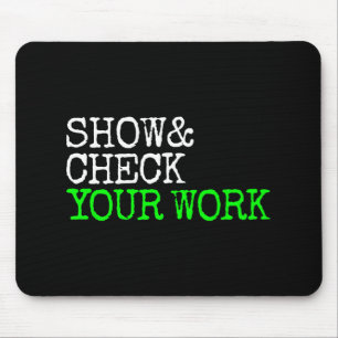 Mathematiklehrer zeigen Karo Ihr Arbeitstesttag Sh Mousepad