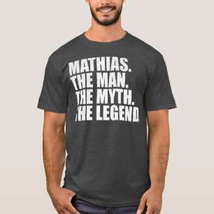 Mathias Mathias Name Mathias Vorname T-Shirt