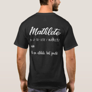 Mathlete Definition Math Nerd Geek T-Shirt