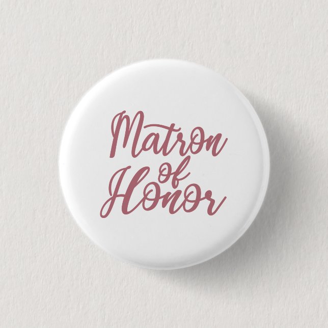 Matron of Honey Junggeselinnen-Abschied Bridal Wed Button (Vorderseite)