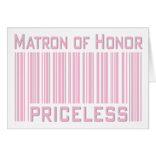 Matrone der Ehre unbezahlbar