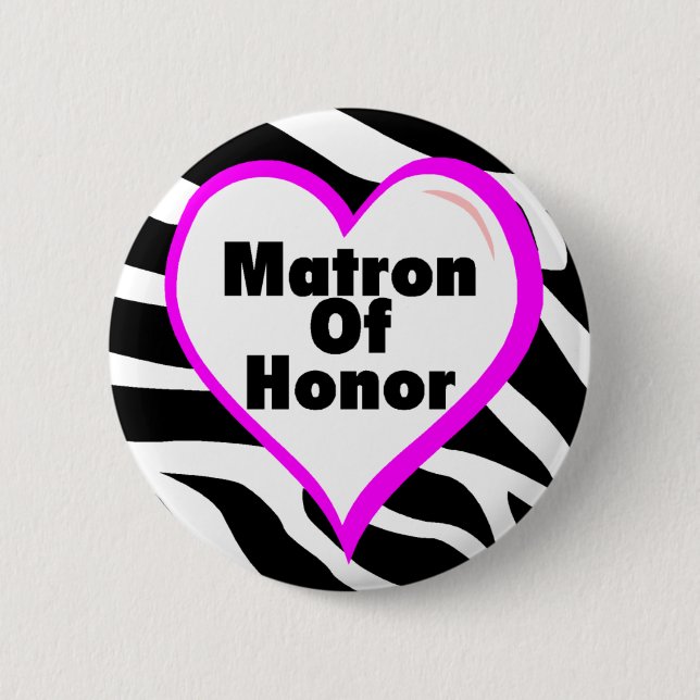 Matrone der Ehrenzebra-Streifen Button (Vorderseite)