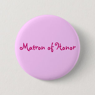 Matrone des Ehrenknopfes Button