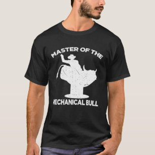 Matser der mechanischen Bull-Bull-Ausrüstung T-Shirt