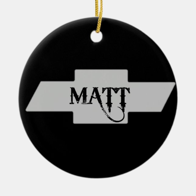 Matt Chevy-Ornament Keramikornament (Vorne)